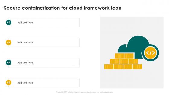 Secure Containerization For Cloud Framework Icon