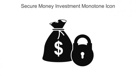 Secure Money Investment Monotone Icon In Powerpoint Pptx Png And Editable Eps Format