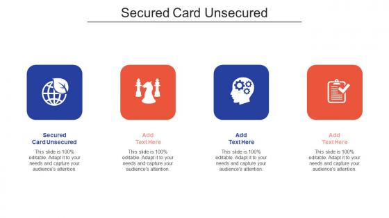 Secured Card Unsecured In Powerpoint And Google Slides Cpb
