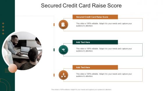 Secured Credit Card Raise Score In Powerpoint And Google Slides Cpb