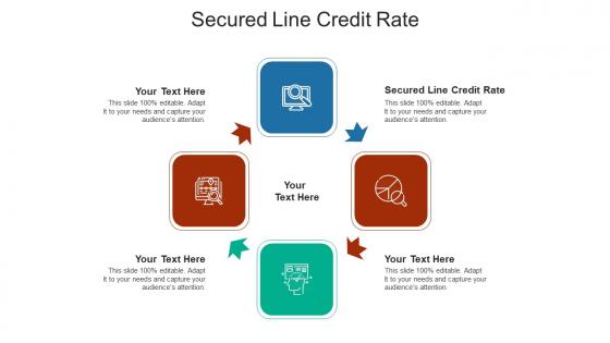 Secured line credit rate ppt powerpoint presentation file maker cpb