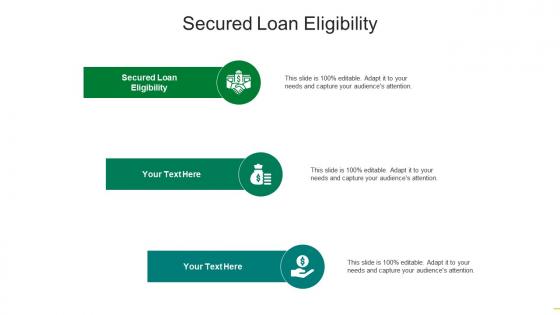 Secured loan eligibility ppt powerpoint presentation outline aids cpb