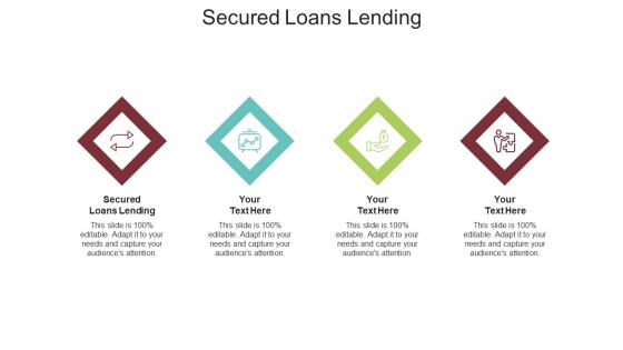 Secured loans lending ppt powerpoint presentation professional file formats cpb