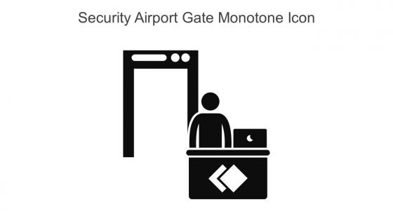 Security Airport Gate Monotone Icon In Powerpoint Pptx Png And Editable Eps Format