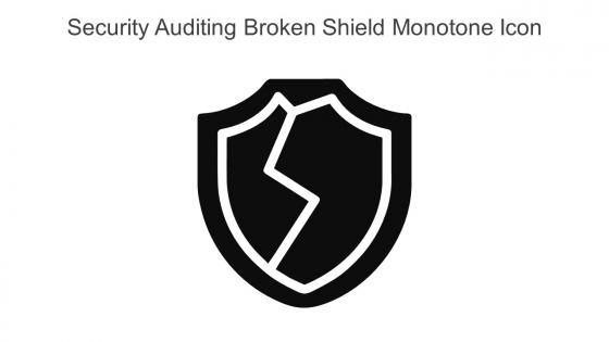 Security Auditing Broken Shield Monotone Icon In Powerpoint Pptx Png And Editable Eps Format