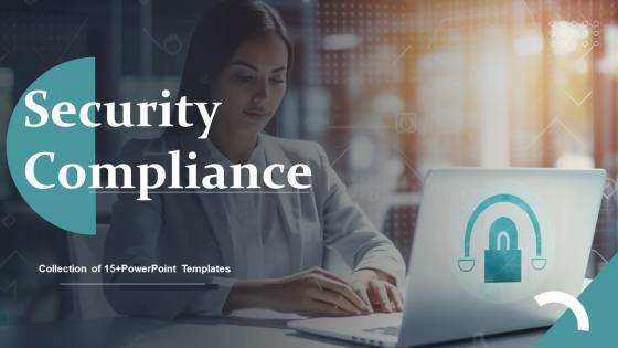 Security Compliance Powerpoint Ppt Template Bundles