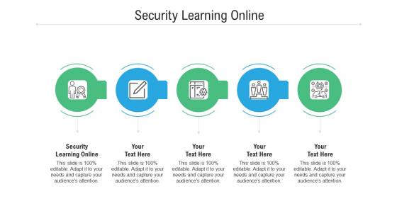 Security learning online ppt powerpoint presentation icon slides cpb