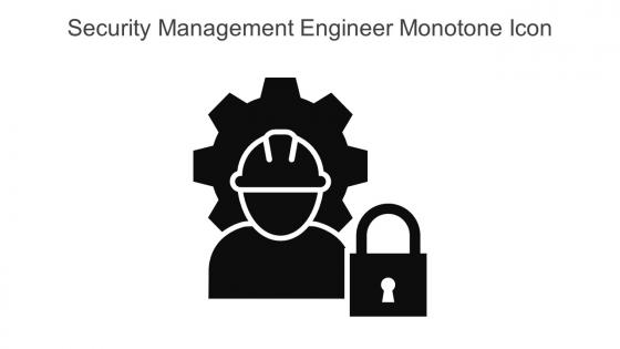 Security Management Engineer Monotone Icon In Powerpoint Pptx Png And Editable Eps Format
