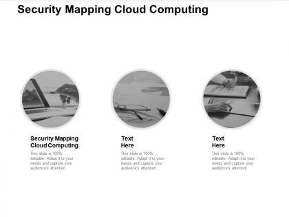 Security mapping cloud computing ppt powerpoint presentation outline visual aids cpb