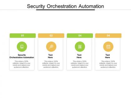 Security orchestration automation ppt powerpoint presentation portfolio graphics pictures cpb