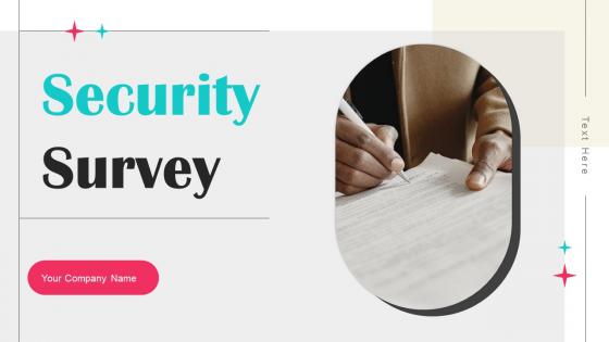 Security Survey Powerpoint Ppt Template Bundles Survey