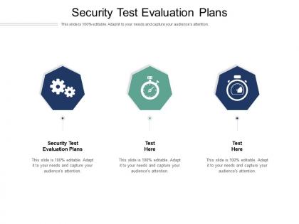 Security test evaluation plans ppt powerpoint presentation file templates cpb