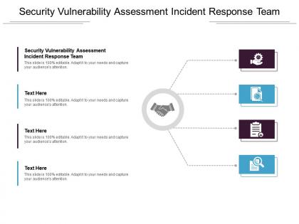 Security vulnerability assessment incident response team ppt powerpoint presentation file cpb