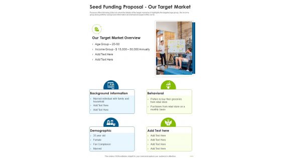 Seed Funding Proposal Our Target Market One Pager Sample Example Document