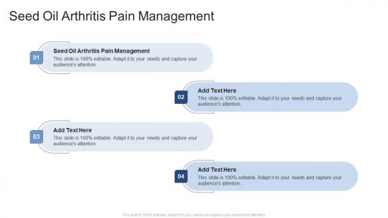 Seed Oil Arthritis Pain Management In Powerpoint And Google Slides Cpb