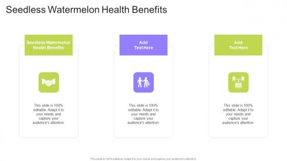 Seedless Watermelon Health Benefits In Powerpoint And Google Slides Cpb
