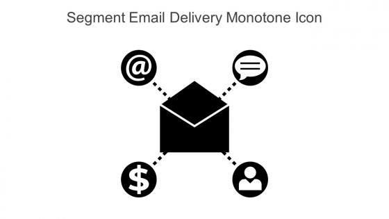 Segment Email Delivery Monotone Icon In Powerpoint Pptx Png And Editable Eps Format