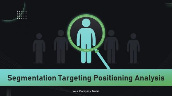 Segmentation Targeting Positioning Analysis Powerpoint Presentation Slides DK MD