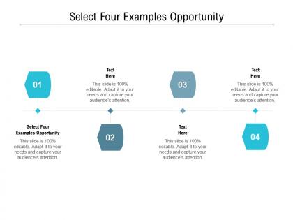 Select four examples opportunity ppt powerpoint presentation icon designs download cpb