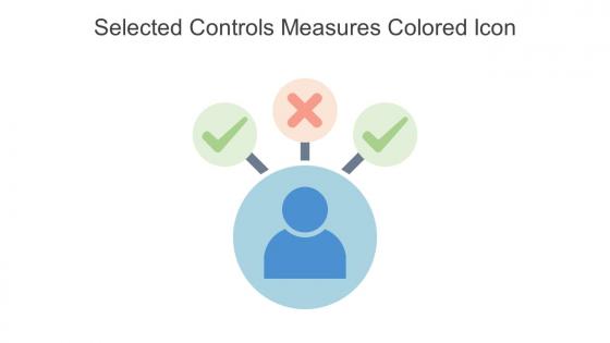 Selected Controls Measures Colored Icon In Powerpoint Pptx Png And Editable Eps Format