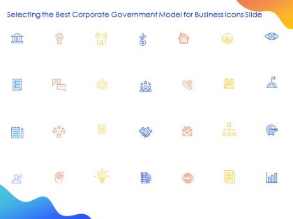 Selecting the best corporate government model for business icons slide ppt powerpoint slides