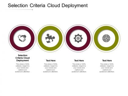 Selection criteria cloud deployment ppt powerpoint presentation gallery layout cpb