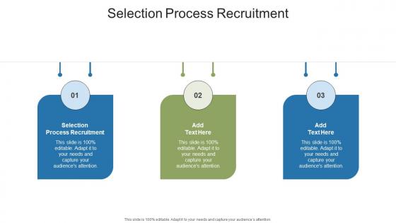 Selection Process Recruitment In Powerpoint And Google Slides Cpb