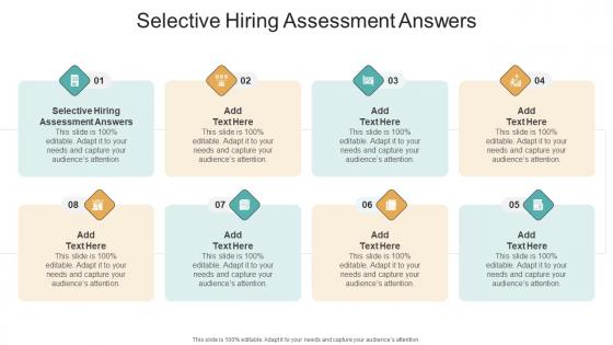 Selective Hiring Assessment Answers In Powerpoint And Google Slides Cpb