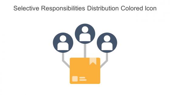 Selective Responsibilities Distribution Colored Icon In Powerpoint Pptx Png And Editable Eps Format
