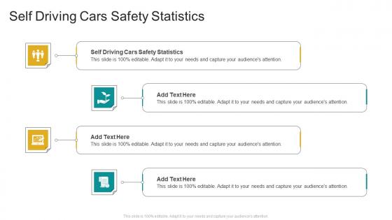 Self Driving Cars Safety Statistics In Powerpoint And Google Slides Cpb