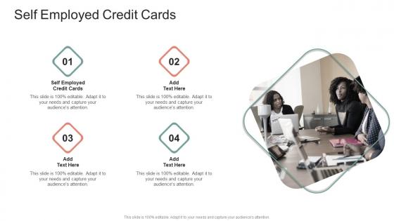 Self Employed Credit Cards In Powerpoint And Google Slides Cpb