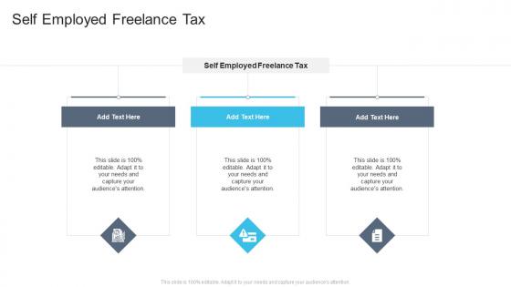 Self Employed Freelance Tax In Powerpoint And Google Slides Cpb