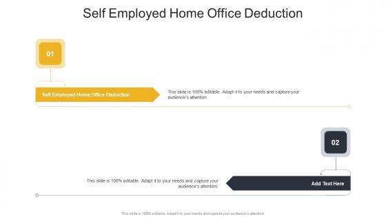 Self Employed Home Office Deduction In Powerpoint And Google Slides Cpb