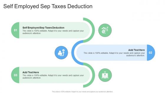 Self Employed Sep Tax Deduction In Powerpoint And Google Slides Cpb