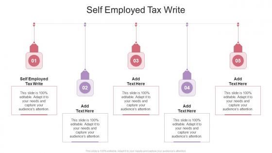 Self Employed Tax Write In Powerpoint And Google Slides Cpb