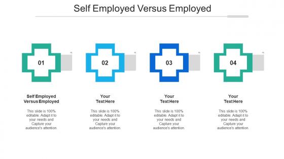 Self Employed Versus Employed Ppt Powerpoint Presentation Summary Diagrams Cpb