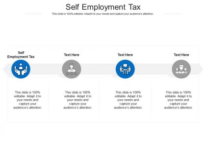 Self employment tax ppt powerpoint presentation infographics deck cpb