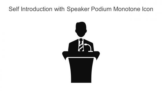 Self Introduction With Speaker Podium Monotone Icon In Powerpoint Pptx Png And Editable Eps Format