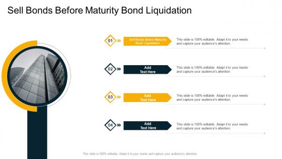 Sell Bonds Before Maturity Bond Liquidation In Powerpoint And Google Slides Cpb