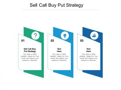 Sell call buy put strategy ppt powerpoint presentation professional microsoft cpb
