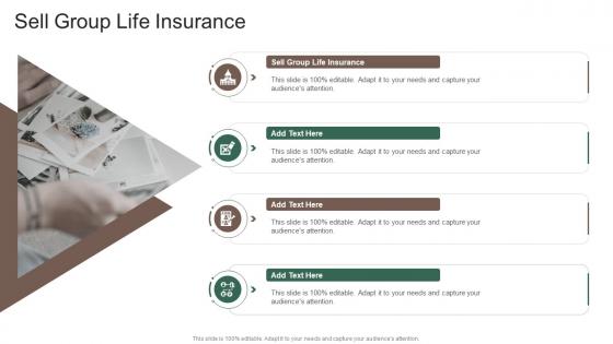 Sell Group Life Insurance In Powerpoint And Google Slides Cpb