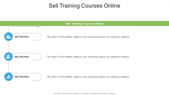 Sell Training Courses Online In Powerpoint And Google Slides Cpb