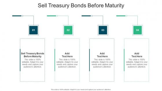Sell Treasury Bonds Before Maturity In Powerpoint And Google Slides Cpb
