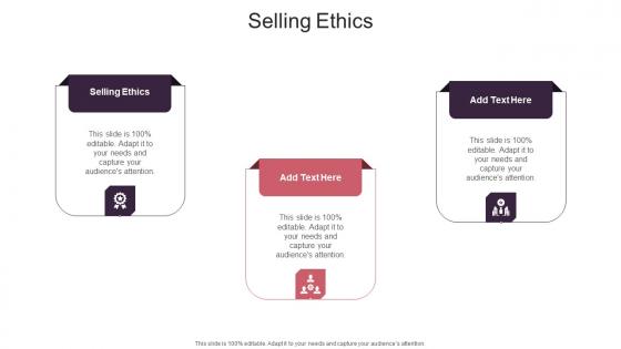 Selling Ethics In Powerpoint And Google Slides Cpb
