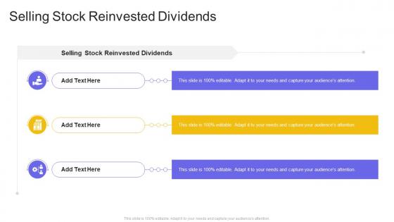 Selling Stock Reinvested Dividends In Powerpoint And Google Slides Cpb