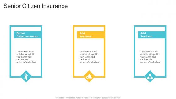 Senior Citizen Insurance In Powerpoint And Google Slides Cpb