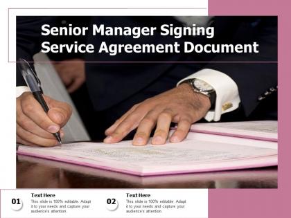Senior manager signing service agreement document