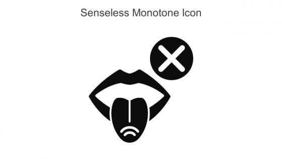 Senseless Monotone Icon In Powerpoint Pptx Png And Editable Eps Format