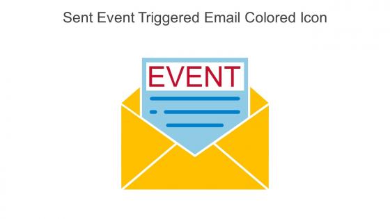 Sent Event Triggered Email Colored Icon In Powerpoint Pptx Png And Editable Eps Format