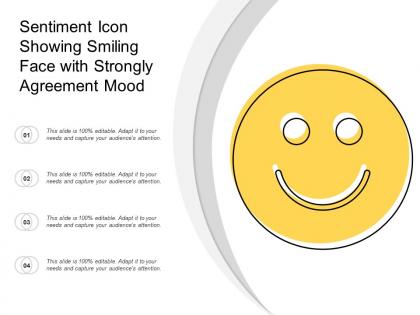 Sentiment icon showing smiling face with strongly agreement mood